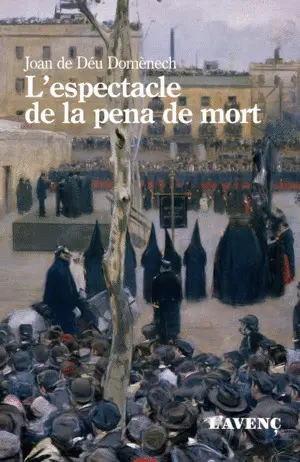 L'ESPECTACLE DE LA PENA DE MORT L'ESPECTACLE DE LA PENA DE MORT