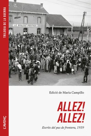 ALLEZ! ALLEZ!:ESCRITS PAS FRONTERA, 1939