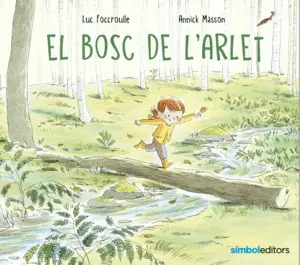 EL BOSC DE L'ARLET EL BOSC DE L'ARLET