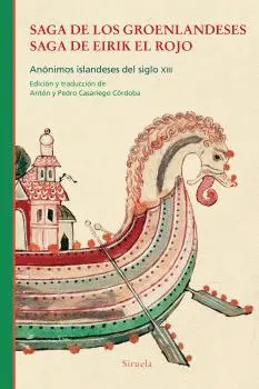 SAGA DE LOS GROENLANDESES. SAGA DE EIRIK EL ROJO SAGA DE LOS GROENLANDESES. SAGA DE EIRIK EL ROJO