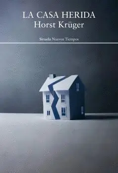 CASA HERIDA, LA CASA HERIDA, LA