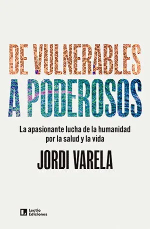 DE VULNERABLES A PODEROSOS