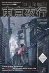 TOKIO DE NOCHE TOKIO DE NOCHE