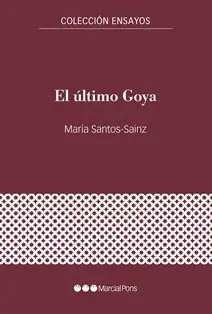 EL ÚLTIMO GOYA EL ÚLTIMO GOYA