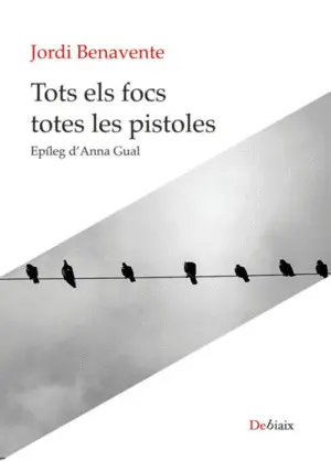 TOTS ELS FOCS TOTES LES PISTOLES TOTS ELS FOCS TOTES LES PISTOLES