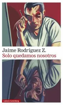 SOLO QUEDAMOS NOSOTROS SOLO QUEDAMOS NOSOTROS