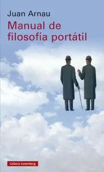 MANUAL DE FILOSOFÍA PORTÁTIL MANUAL DE FILOSOFÍA PORTÁTIL