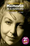 MEMORIA DE LA MELANCOLIA(NE)