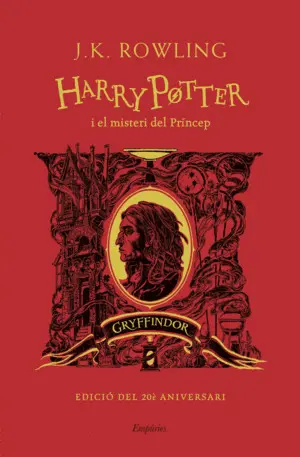 HARRY POTTER I EL MISTERI DEL PRINCEP GRYFFINDOR HARRY POTTER I EL MISTERI DEL PRINCEP GRYFFINDOR