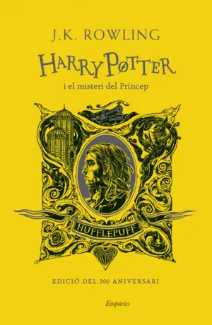 HARRY POTTER I EL MISTERI DEL PRINCEP HUFFLEPUFF HARRY POTTER I EL MISTERI DEL PRINCEP HUFFLEPUFF