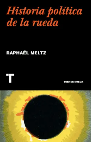 HISTORIA POLITICA DE LA RUEDA