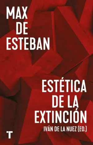 ESTÉTICA DE LA EXTINCIÓN ESTÉTICA DE LA EXTINCIÓN