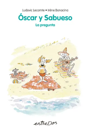 OSCAR Y SABUESO. LA PREGUNTA