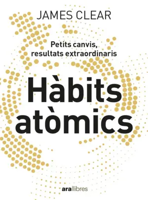 HÀBITS ATÒMICS HÀBITS ATÒMICS