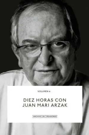 DIEZ HORAS CON JUAN MARI ARZAK