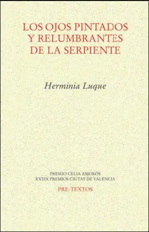 LOS OJOS PINTADOS Y RELUMBRANTES DE LA SERPIENTE