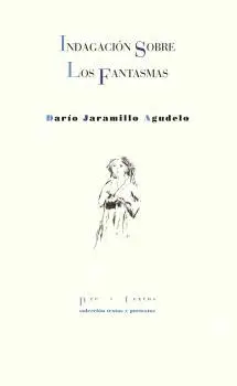 INDAGACIÓN SOBRE LOS FANTASMAS