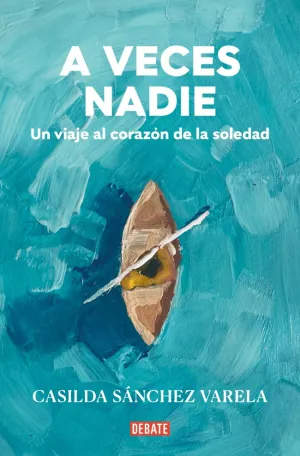 A VECES NADIE