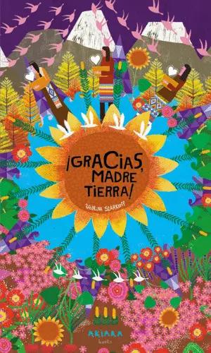¡GRACIAS, MADRE TIERRA! ¡GRACIAS, MADRE TIERRA!