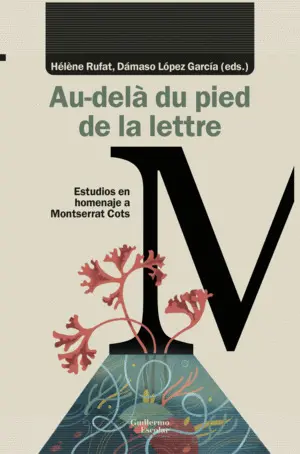 AU-DELÀ DU PIED DE LA LETTRE AU-DELÀ DU PIED DE LA LETTRE