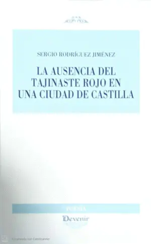 LA AUSENCIA DEL TAJINASTE ROJO EN UNA CIUDAD DE CASTILLA