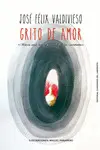 GRITO DE AMOR GRITO DE AMOR