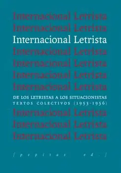 INTERNACIONAL LETRISTA INTERNACIONAL LETRISTA