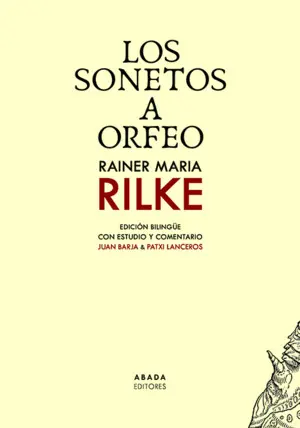 SONETOS A ORFEO, LOS SONETOS A ORFEO, LOS