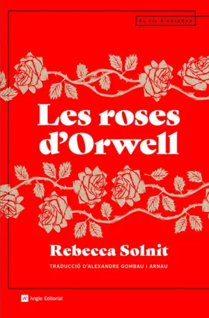 LES ROSES D'ORWELL