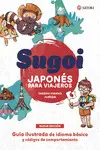 SUGOI. JAPONÉS PARA VIAJEROS (NE) SUGOI. JAPONÉS PARA VIAJEROS (NE)