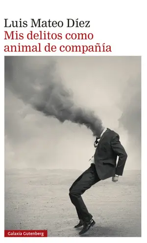 MIS DELITOS COMO ANIMAL DE COMPAÑÍA MIS DELITOS COMO ANIMAL DE COMPAÑÍA