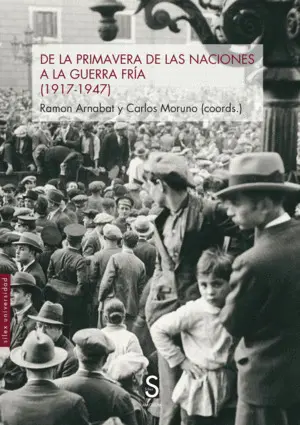 DE LA PRIMAVERA DE LAS NACIONES A LA GUERRA FRÍA DE LA PRIMAVERA DE LAS NACIONES A LA GUERRA FRÍA