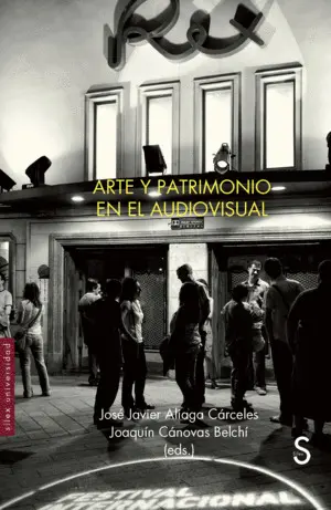 ARTE Y PATRIMONIO EN EL AUDIOVISUAL ARTE Y PATRIMONIO EN EL AUDIOVISUAL