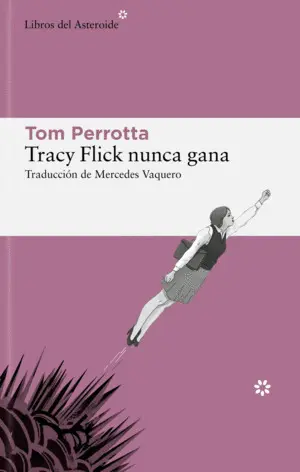 TRACY FLICK NUNCA GANA
