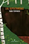 LAS SEPULTURERAS LAS SEPULTURERAS