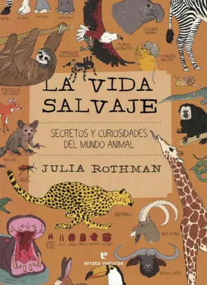 LA VIDA SALVAJE LA VIDA SALVAJE