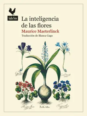 LA INTELIGENCIA DE LAS FLORES LA INTELIGENCIA DE LAS FLORES