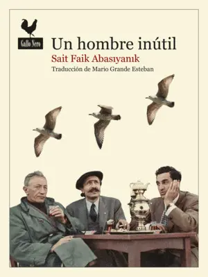 UN HOMBRE INÚTIL UN HOMBRE INÚTIL