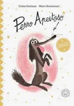 PERRO APESTOSO - EDICIÓN DELUXE PERRO APESTOSO - EDICIÓN DELUXE
