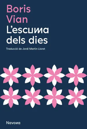 L'ESCUMA DELS DIES L'ESCUMA DELS DIES