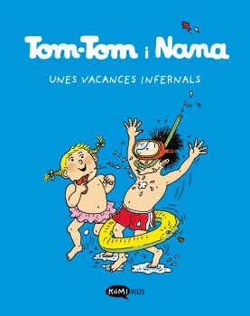 TOM-TOM I NANA VOL. 4 - UNES VACANCES INFERNALS
