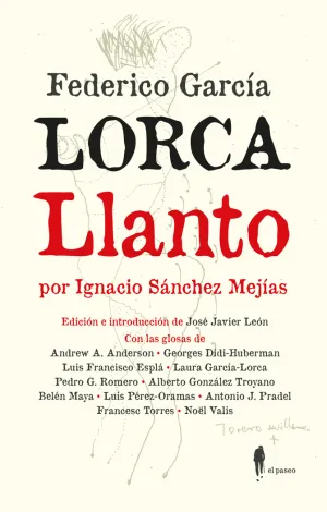 LLANTO POR IGNACIO SANCHEZ MEJIAS
