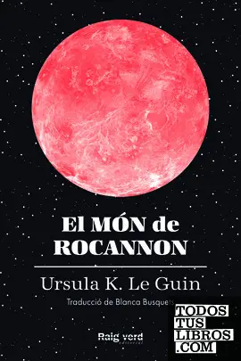 EL MÓN DE ROCANNON EL MÓN DE ROCANNON