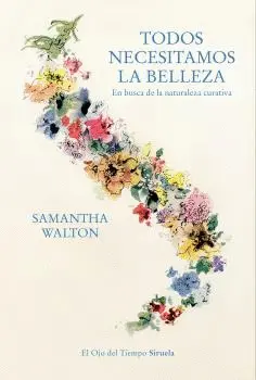 TODOS NECESITAMOS LA BELLEZA TODOS NECESITAMOS LA BELLEZA