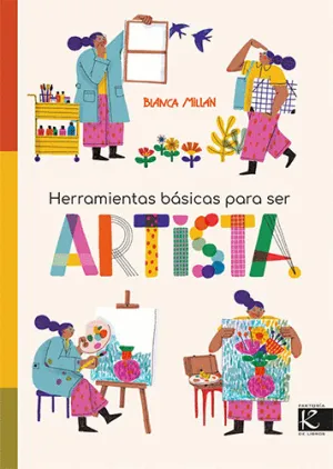 HERRAMIENTAS BASICAS PARA SER ARTISTA