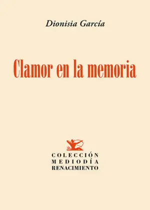 CLAMOR EN LA MEMORIA CLAMOR EN LA MEMORIA