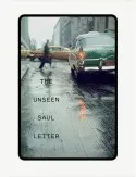 UNSEEN SAUL LEITER, THE UNSEEN SAUL LEITER, THE