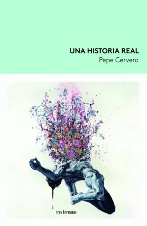 UNA HISTORIA REAL UNA HISTORIA REAL