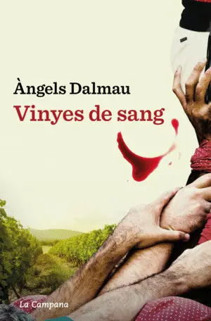 VINYES DE SANG VINYES DE SANG
