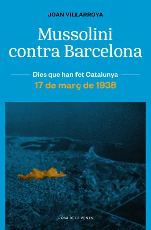 MUSSOLINI CONTRA BARCELONA